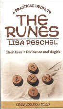 Practical Guide To The Runes by Lisa Peschel