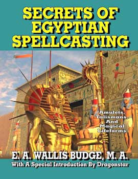 Secrets of Egyptian Spellcasting