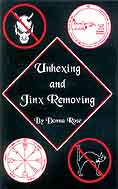 Unhexing and Jinx Removing by Donna Rose